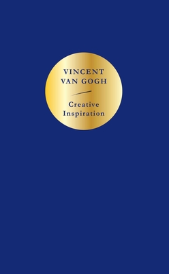 Creative Inspiration: Vincent van Gogh - Van Gogh, Vincent