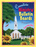 Creative Ministry Bulletin Boards: Summer