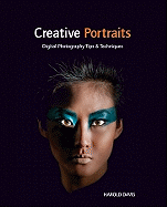 Creative Portraits: Digital Photography Tips & Techniques