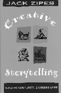 Creative Storytelling: Building Community/Changing Lives