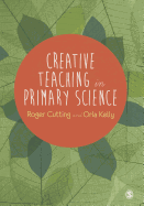 Creative Teaching in Primary Science