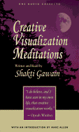 Creative Visualization Meditations - Gawain, Shakti (Read by)