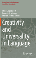 Creativity and Universality in Language