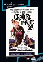 Creature from the Haunted Sea - Monte Hellman; Roger Corman