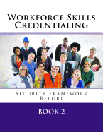Credentialing Security Framework