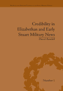 Credibility in Elizabethan and Early Stuart Military News