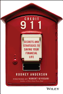 Credit 911: Secrets and Strategies to Saving Your Financial Life