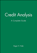 Credit Analysis: A Complete Guide