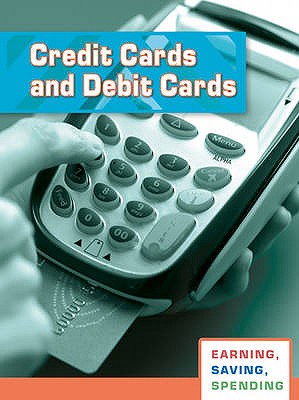 Credit Cards and Debit Cards - Hall, Margaret C.