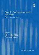 Credit, Consumers and the Law: After the global storm