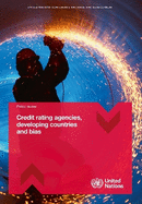 Credit Rating Agencies, Developing Countries and Bias: Policy Review