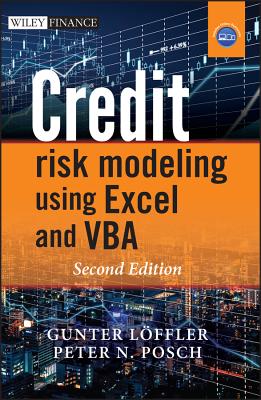 Credit Risk Modeling using Excel and VBA - Leffler, Gunter, and Posch, Peter N.