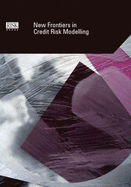 Credit Risk Modelling: The Cutting-edge Collection - Technical Papers Published in Risk 1999-2003