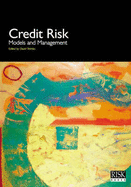 Credit Risk: Models and Management