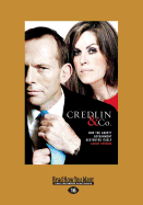 Credlin & Co.: How the Abbott Government Destroyed Itsel