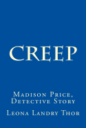 Creep: Madison Price, Detective Story