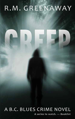 Creep - Greenaway, R M