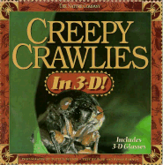 Creepy Crawlies in 3-D - Sammon, Rick, and Sammon, Susan, and Burder, David (Photographer)