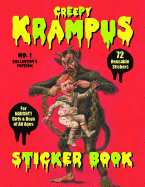 Creepy Krampus Sticker Book: 72 Reusable Stickers for Naughty Girls & Boys of All Ages