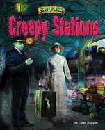 Creepy Stations
