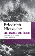 Crepsculo dos dolos (edio de bolso)