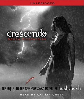 Crescendo - Fitzpatrick, Becca, and Greer, Caitlin (Read by)