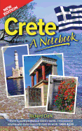 Crete - A Notebook (New Edition)