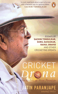 Cricket Drona: For the Love of Vasoo Paranjape