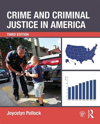 Crime and Criminal Justice in America - 