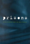 Crime and Justice, Volume 26: Prisons