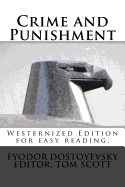 Crime and Punishment: Westernized Edition