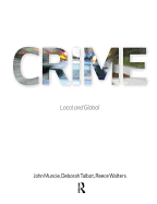 Crime: Local and Global