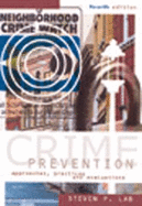 Crime Prevention: Approaches, Practices and Evaluations