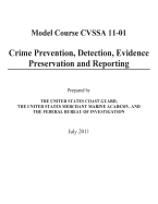 Crime Prevention, Detection, Evidence Preservation and Reporting: (Model Course CVSSA 11-01)