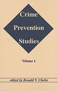 Crime Prevention Studies, Volume 1