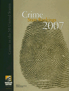 Crime State Rankings 2007 - Morgan, Scott (Editor)