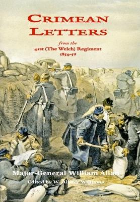 Crimean Letters - Allan, Major-General William, and Williams, W. Alister (Editor)