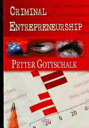Criminal Entrepreneurship