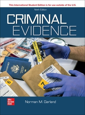 Criminal Evidence ISE - Garland, Norman