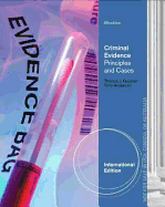 Criminal Evidence: Principles and Cases, International Edition
