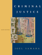 Criminal Justice (Non-Infotrac Version )