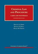 Criminal Law and Procedure: Cases and Materials