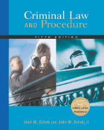 Criminal Law and Procedure (with CD-ROM and Infotrac)