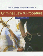 Criminal Law and Procedure - Scheb, John M, and Scheb