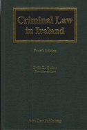 Criminal Law in Ireland - Quinn, Sean E.