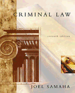 Criminal Law (Non-Infotrac Version ) - Neubauer, David W, and Samaha, Joel