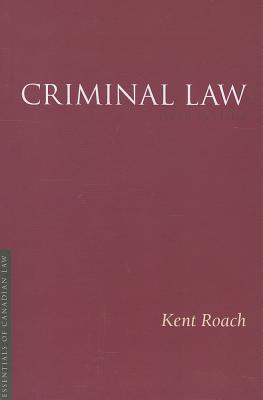 Criminal Law - Roach, Kent