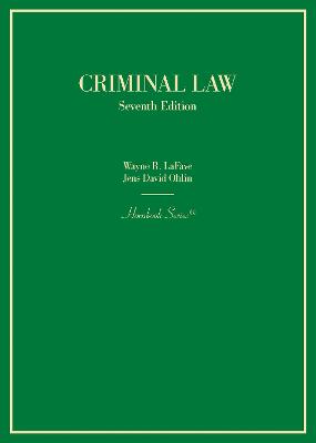 Criminal Law - LaFave, Wayne R., and Ohlin, Jens David