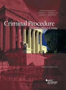 Criminal Procedure, Investigating Crime - Casebookplus