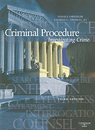 Criminal Procedure: Investigating Crime